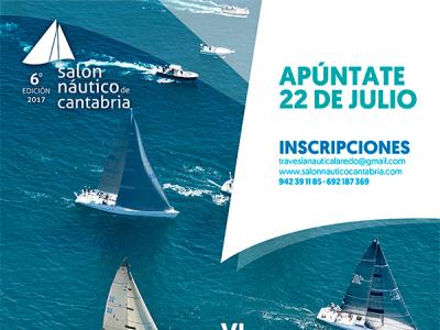 Abierto el periodo de inscripciones para la Travesía "Salón Náutico de Cantabria - Villa de Laredo 2017” Abierto el periodo de inscripciones para la Travesía "Salón Náutico de Cantabria - Villa de Laredo 2017”
